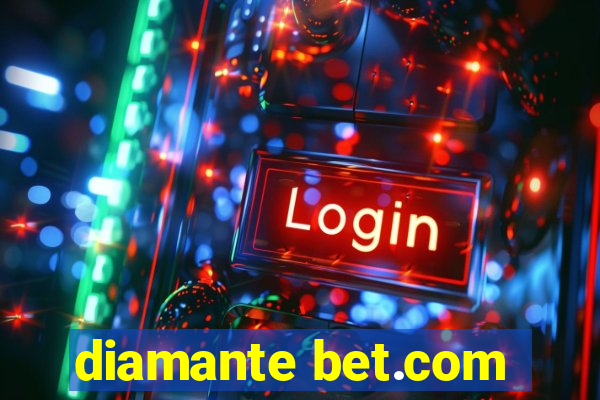 diamante bet.com